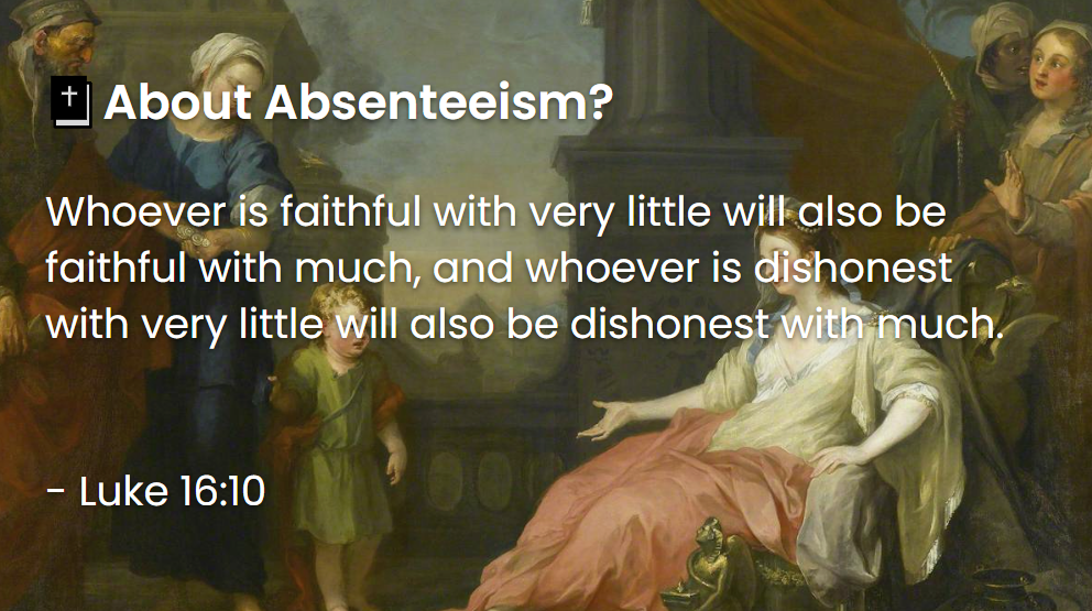 What Does The Bible Say About Absenteeism