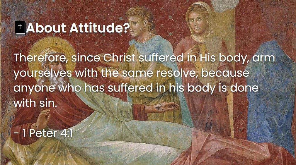 What Does The Bible Say About Attitude