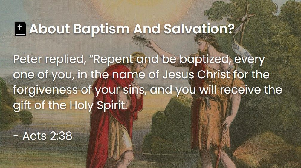 What Does The Bible Say About Baptism And Salvation