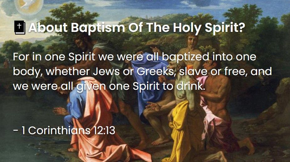 What Does The Bible Say About Baptism Of The Holy Spirit