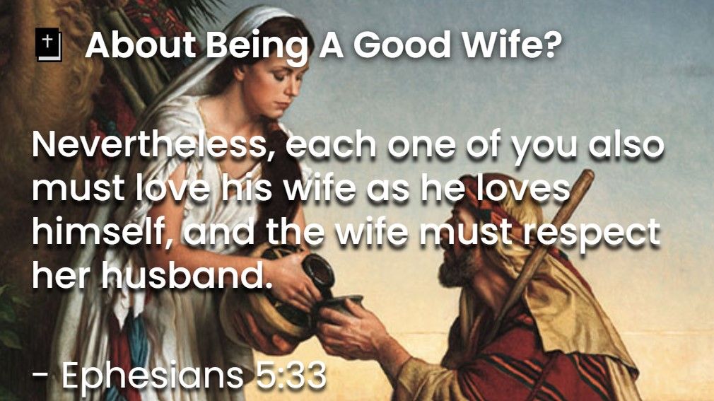 What Does The Bible Say About Being A Good Wife