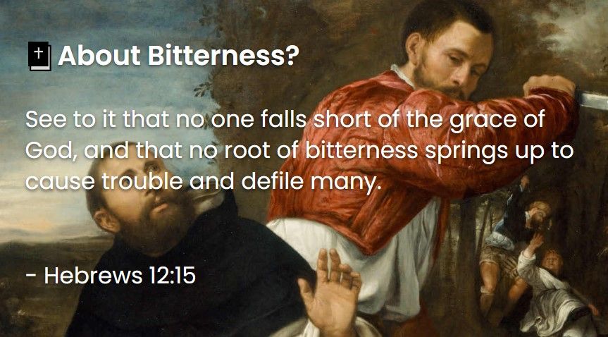 What Does The Bible Say About Bitterness