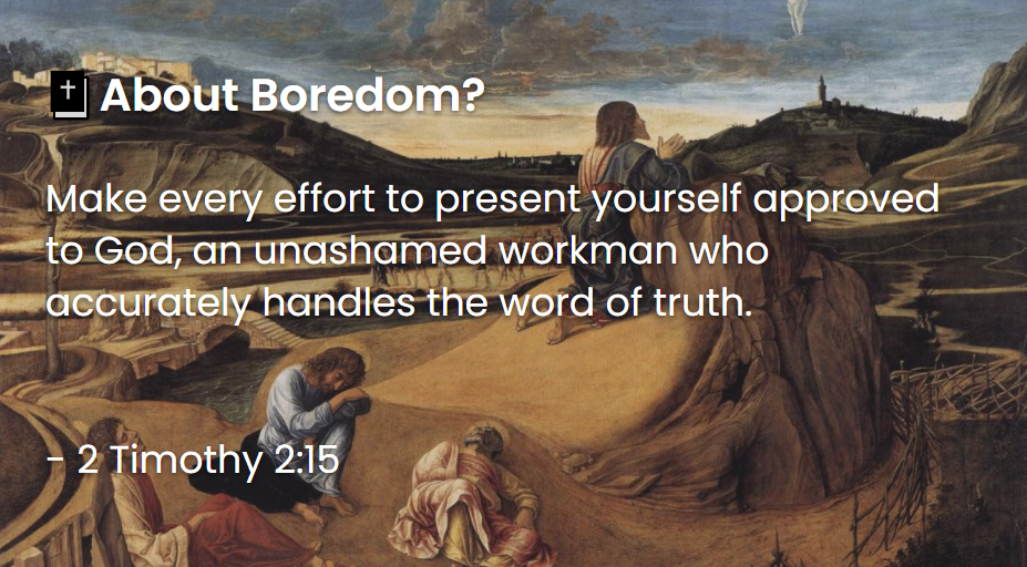 What Does The Bible Say About Boredom