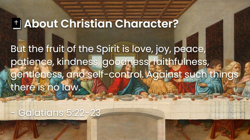 What Does The Bible Say About Christian Character
