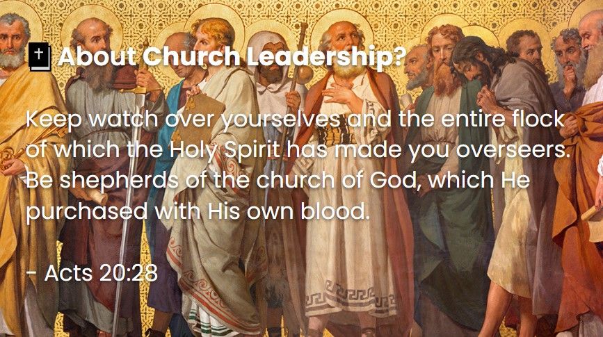 What Does The Bible Say About Church Leadership