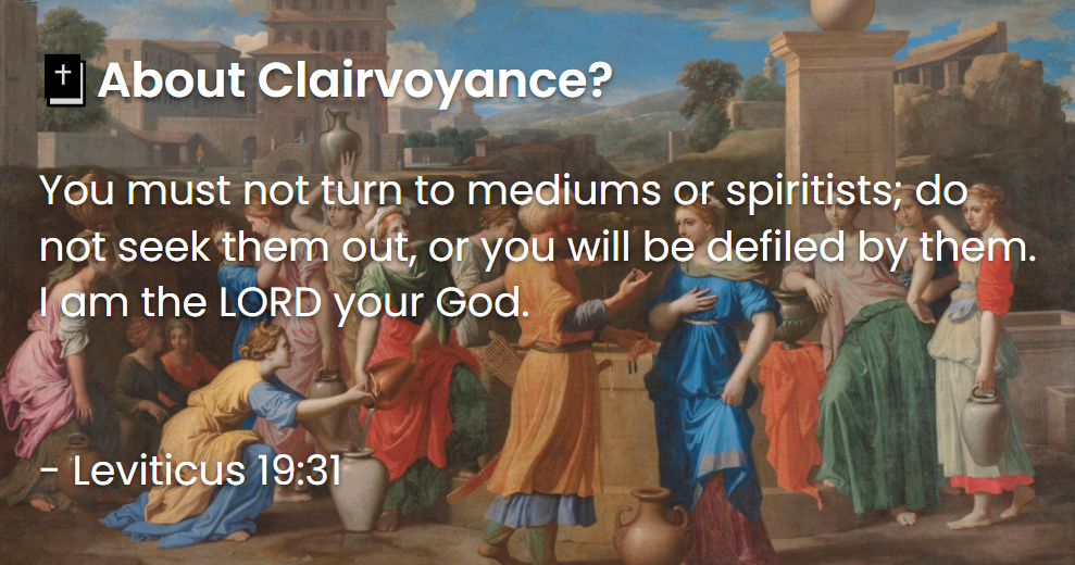 What Does The Bible Say About Clairvoyance