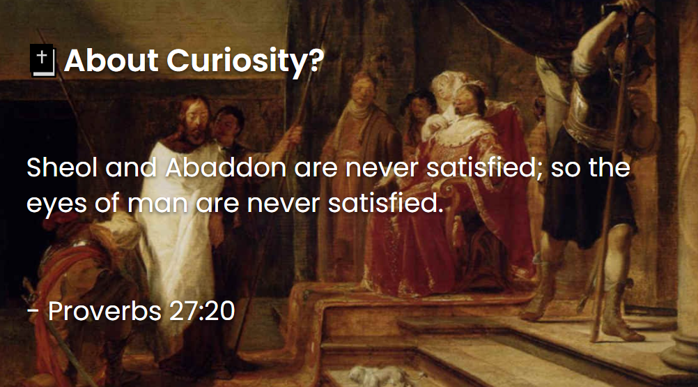 What Does The Bible Say About Curiosity
