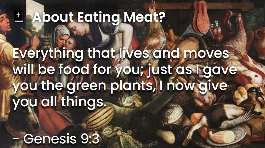 What Does The Bible Say About Eating Meat
