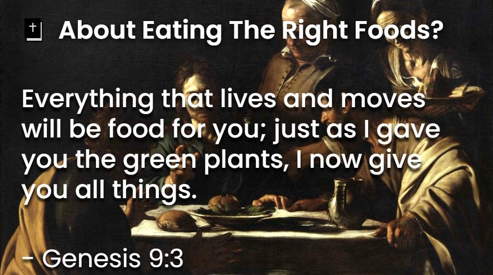 What Does The Bible Say About Eating The Right Foods