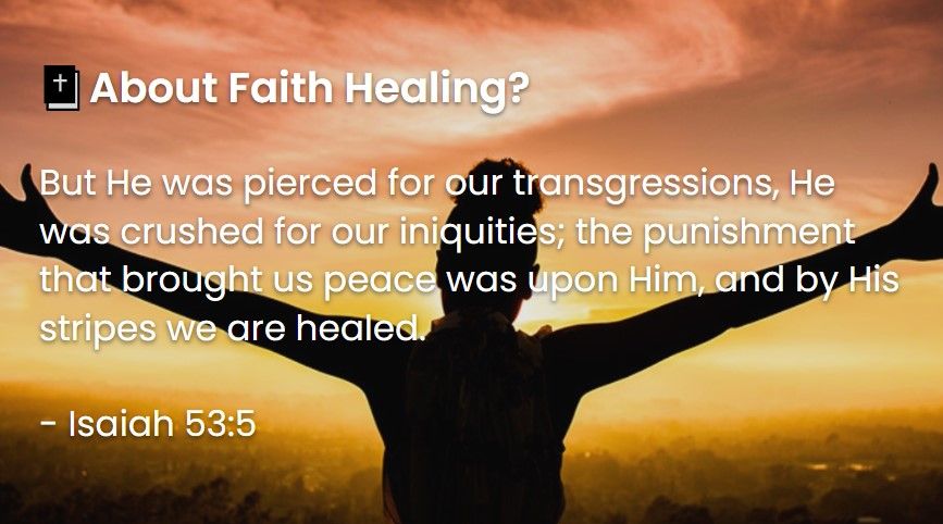 What Does The Bible Say About Faith Healing
