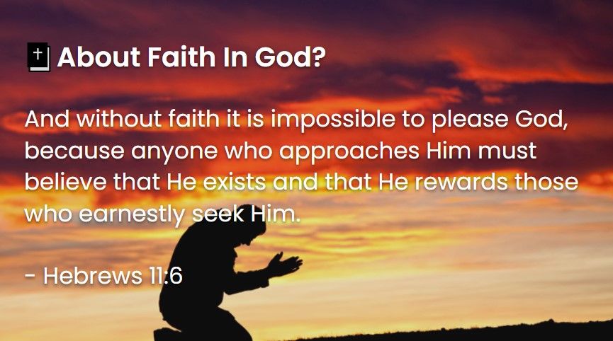 What Does The Bible Say About Faith In God