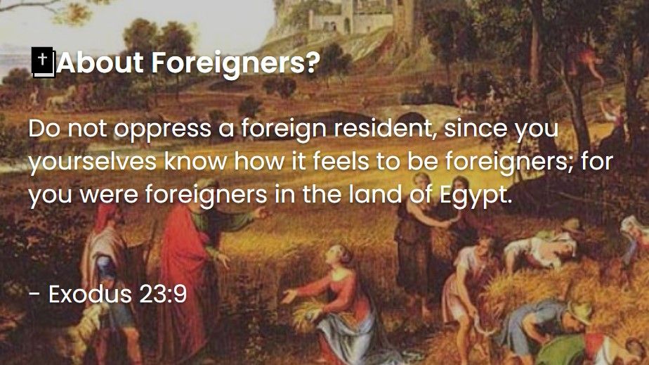 What Does The Bible Say About Foreigners