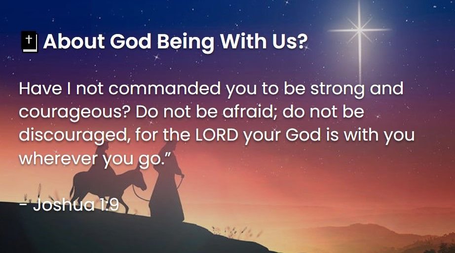 What Does The Bible Say About God Being With Us