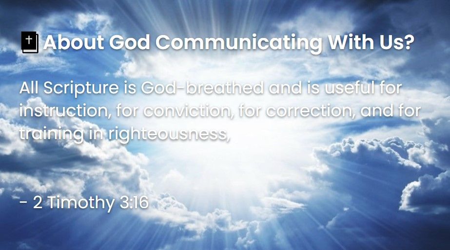 What Does The Bible Say About God Communicating With Us