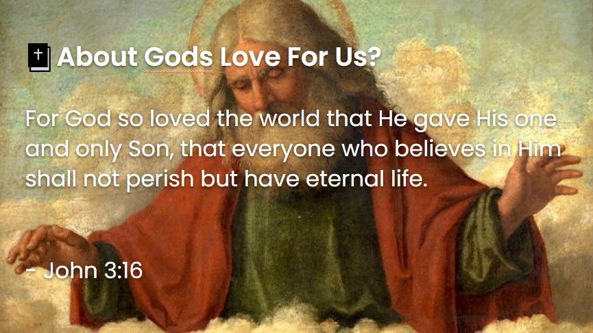 What Does The Bible Say About Gods Love For Us