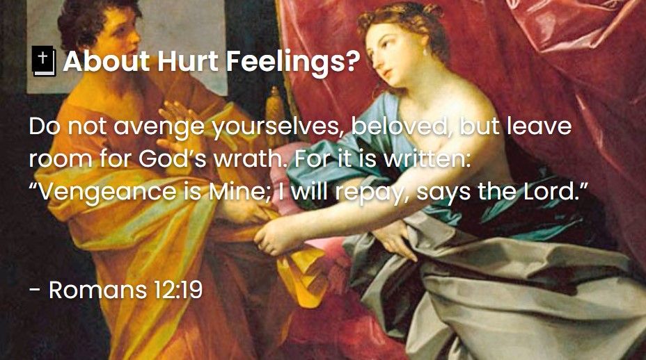 What Does The Bible Say About Hurt Feelings