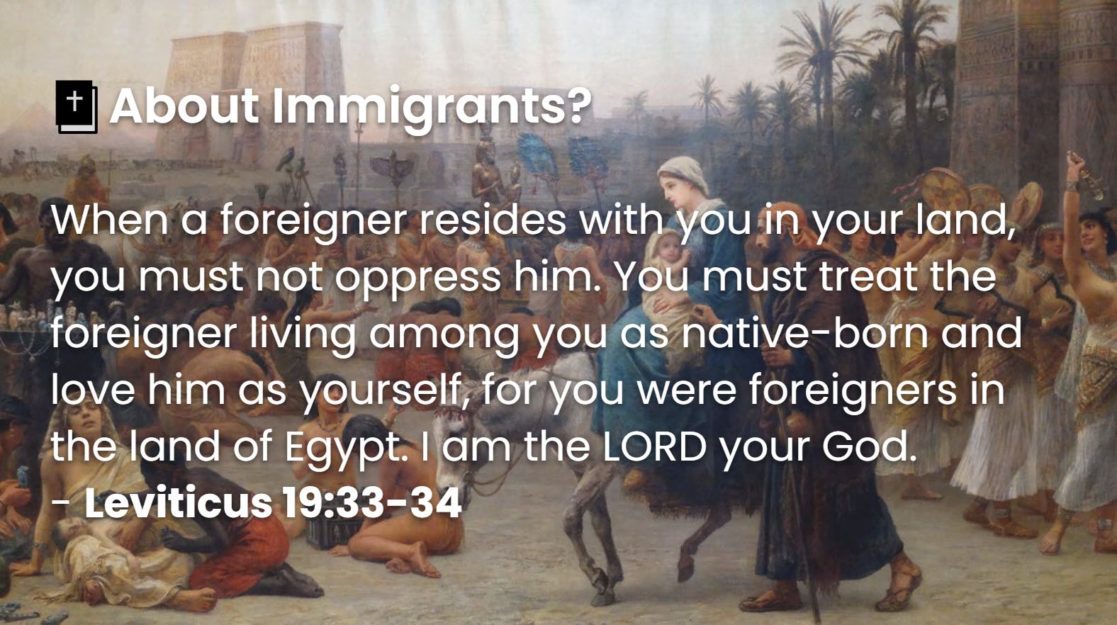 What Does The Bible Say About Immigrants