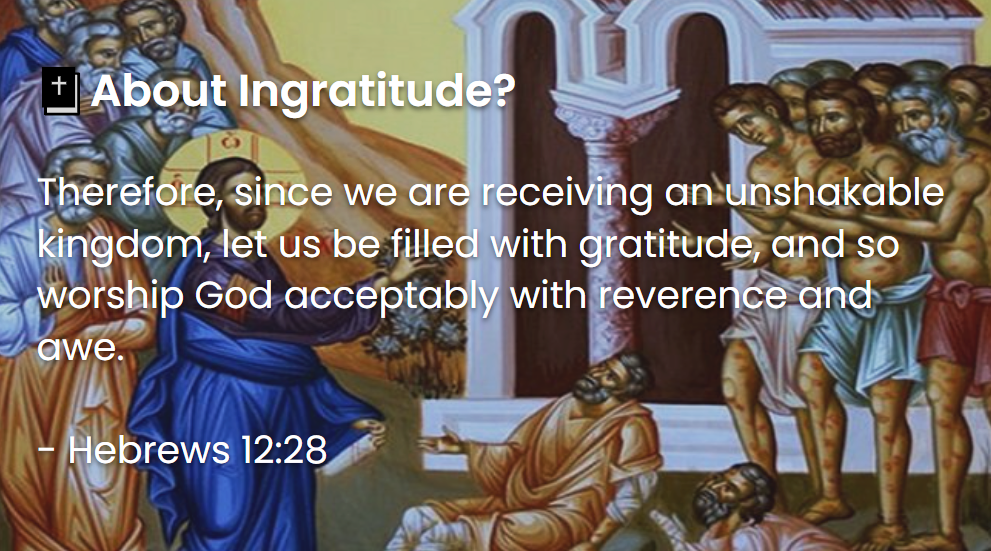 What Does The Bible Say About Ingratitude