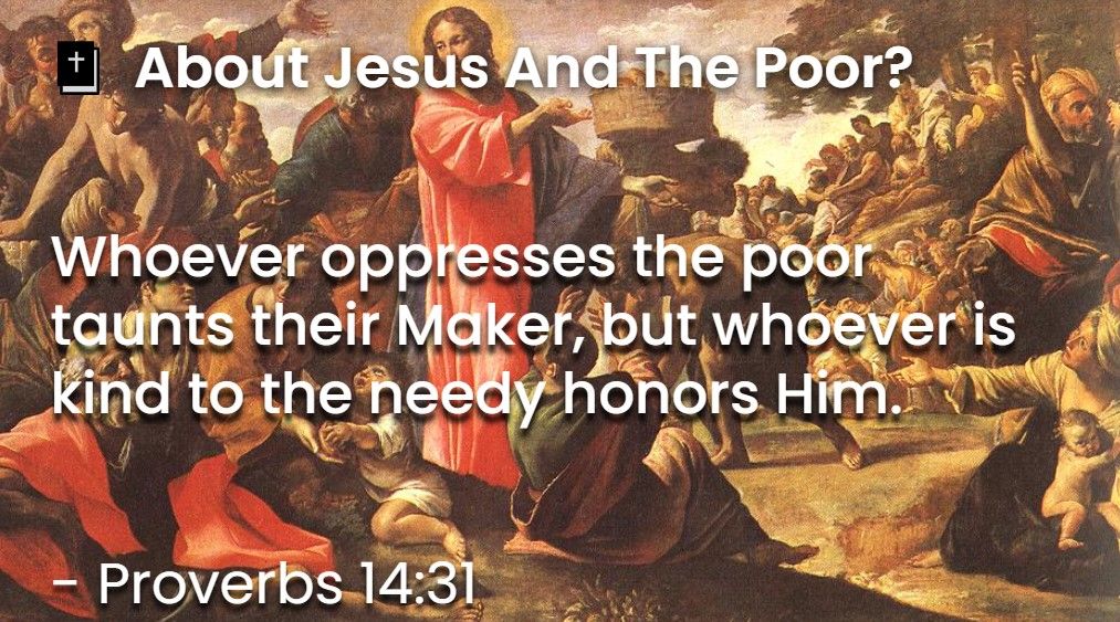 What Does The Bible Say About Jesus And The Poor