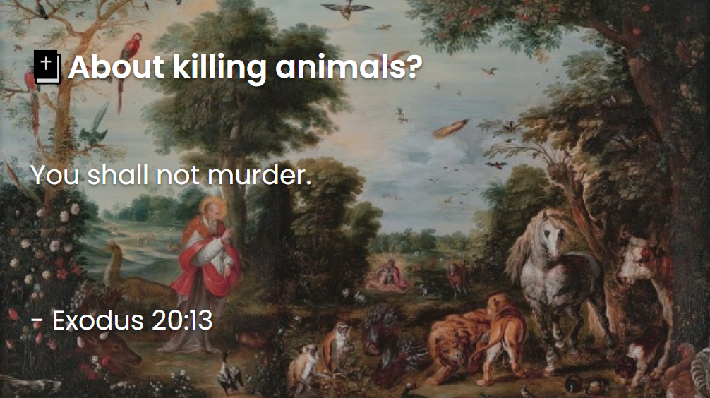What Does The Bible Say About Killing Animals