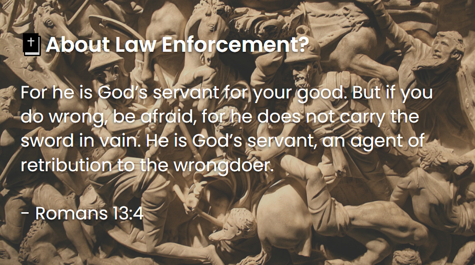 What Does The Bible Say About Law Enforcement