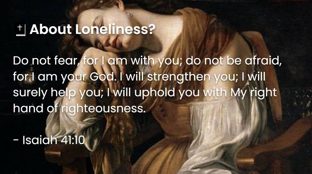 What Does The Bible Say About Loneliness