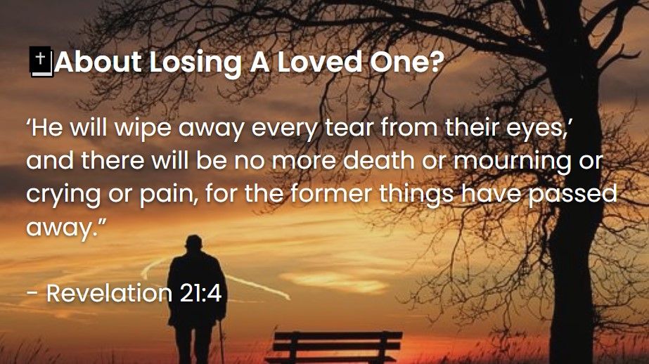 What Does The Bible Say About Losing A Loved One