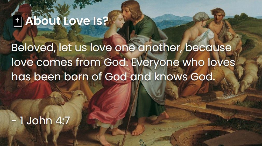 What Does The Bible Say About Love Is