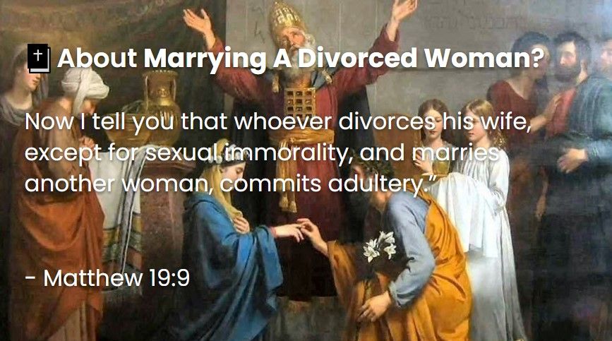 What Does The Bible Say About Marrying A Divorced Woman
