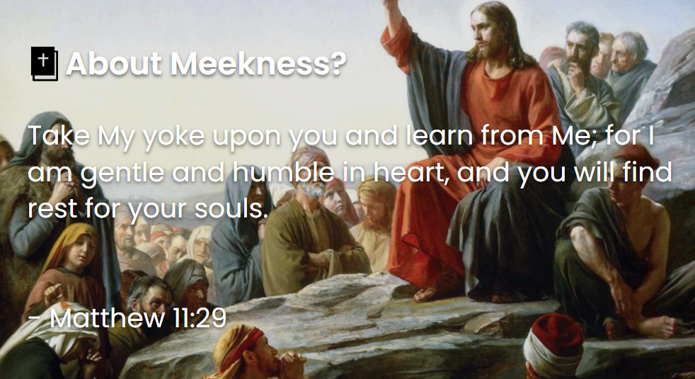 What Does The Bible Say About Meekness