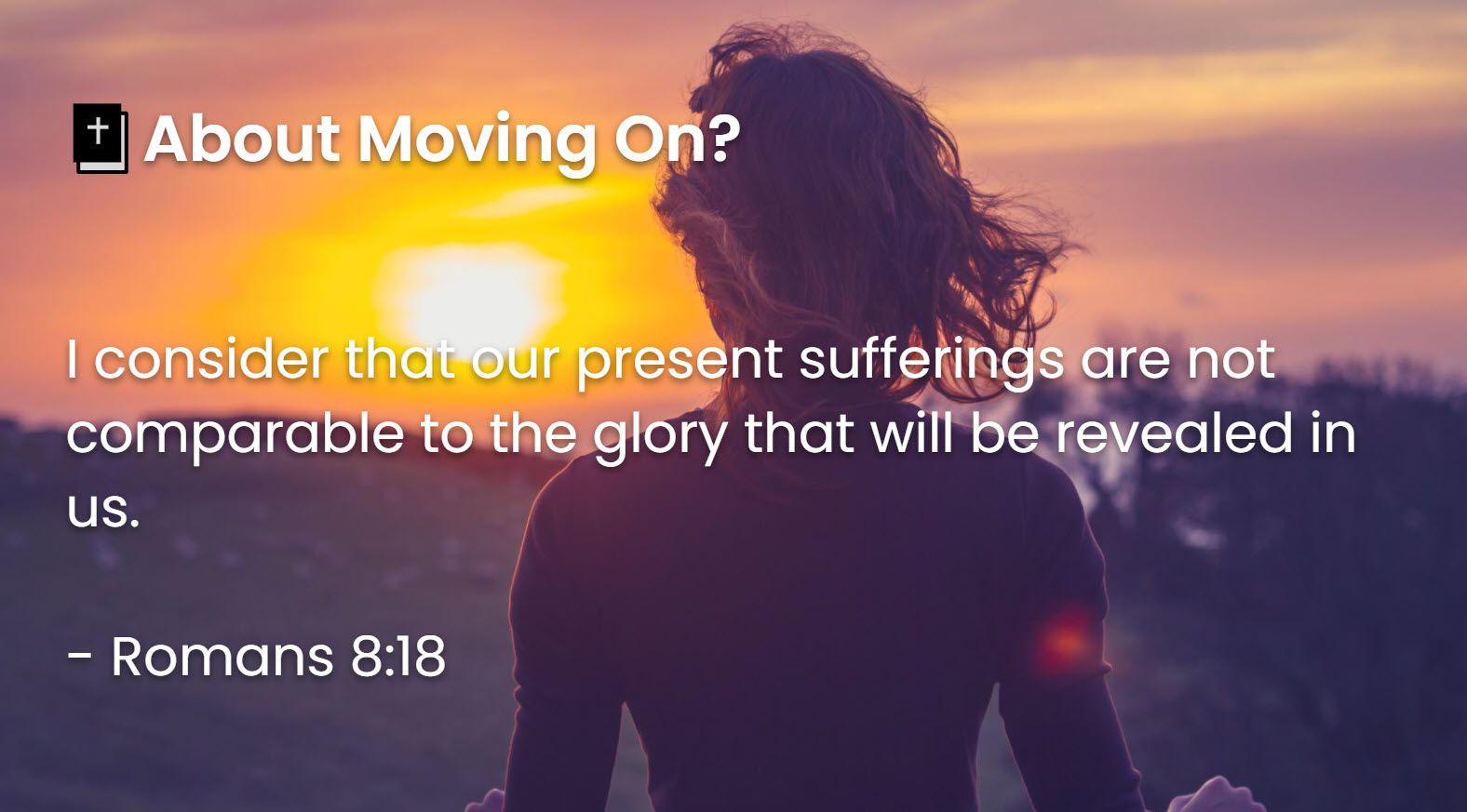 What Does The Bible Say About Moving On