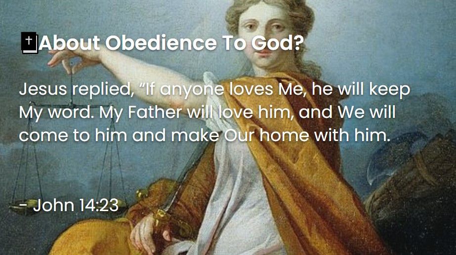 What Does The Bible Say About Obedience To God