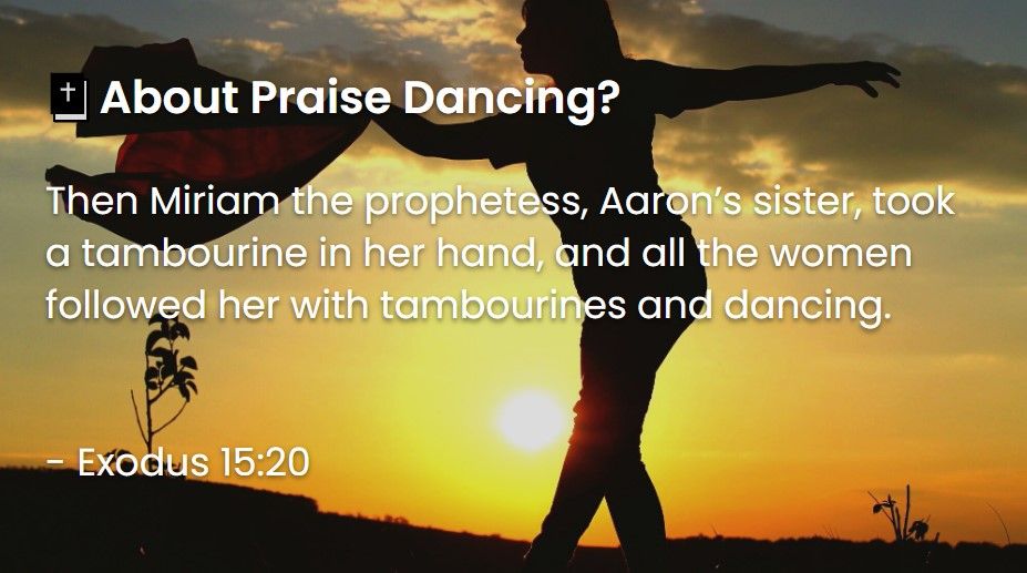 What Does The Bible Say About Praise Dancing