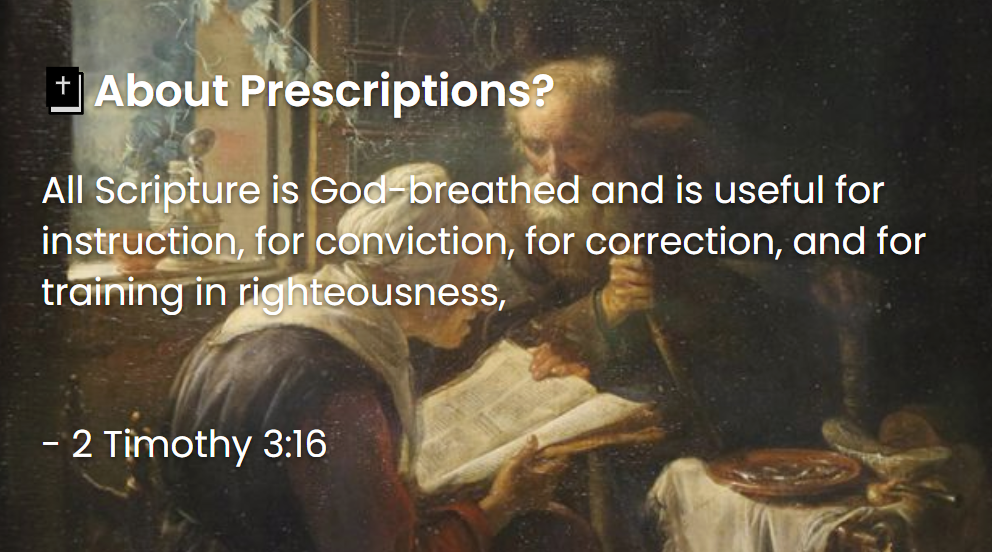 What Does The Bible Say About Prescriptions