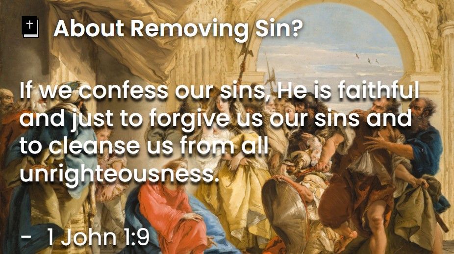 What Does The Bible Say About Removing Sin