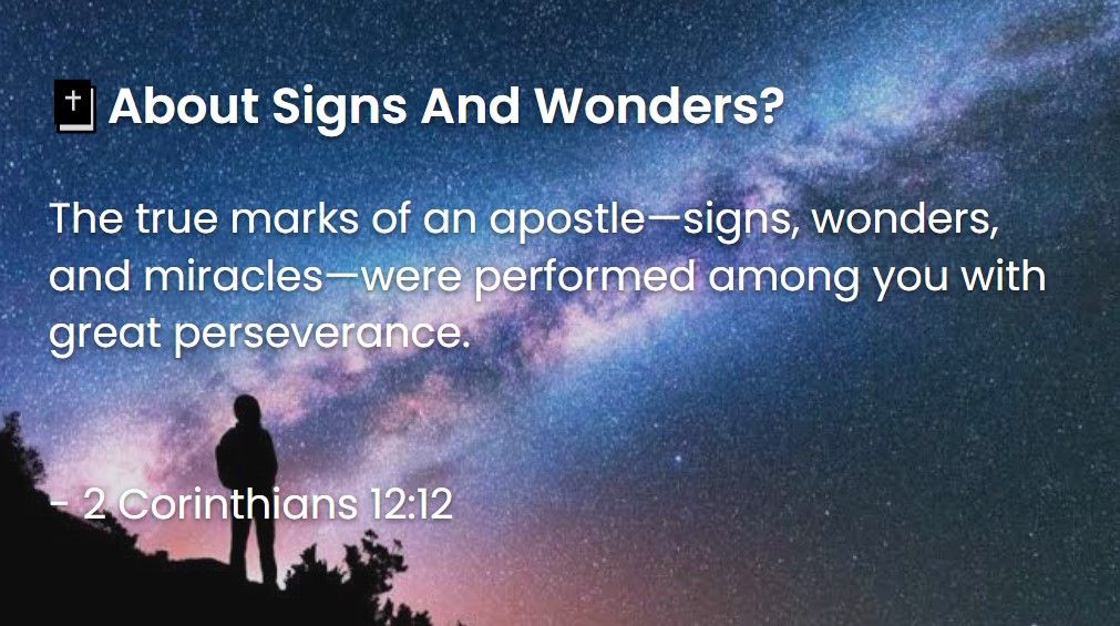 What Does The Bible Say About Signs And Wonders