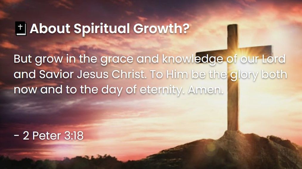 What Does The Bible Say About Spiritual Growth