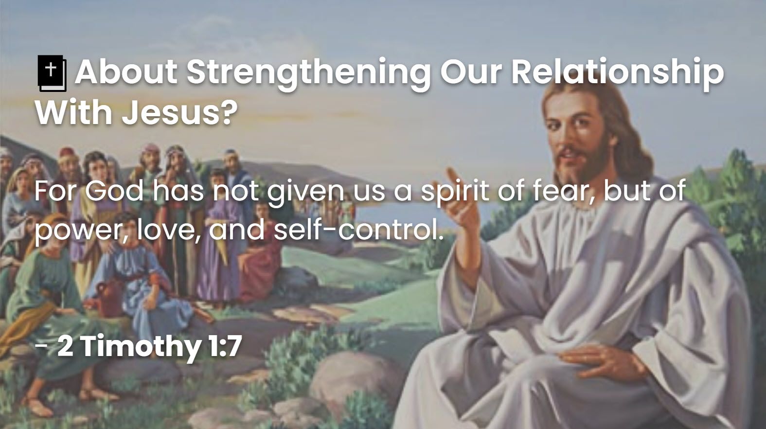 What Does The Bible Say About Strengthening Our Relationship With Jesus