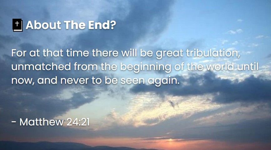 What Does The Bible Say About The End