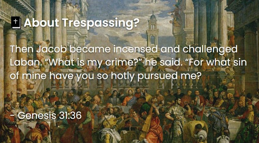 What Does The Bible Say About Trespassing