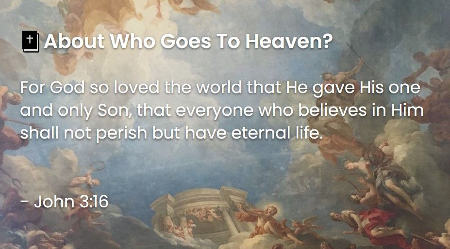 What Does The Bible Say About Who Goes To Heaven